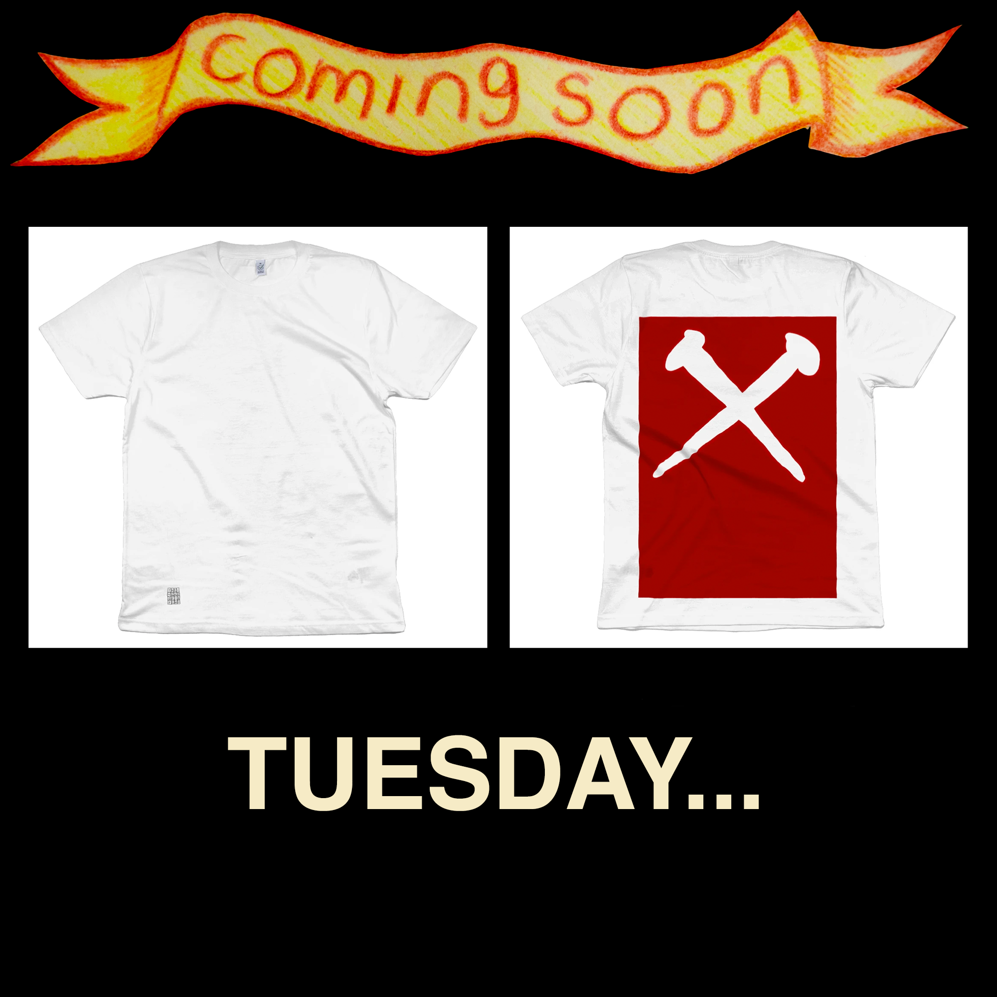 T-shirt = Tuesday...