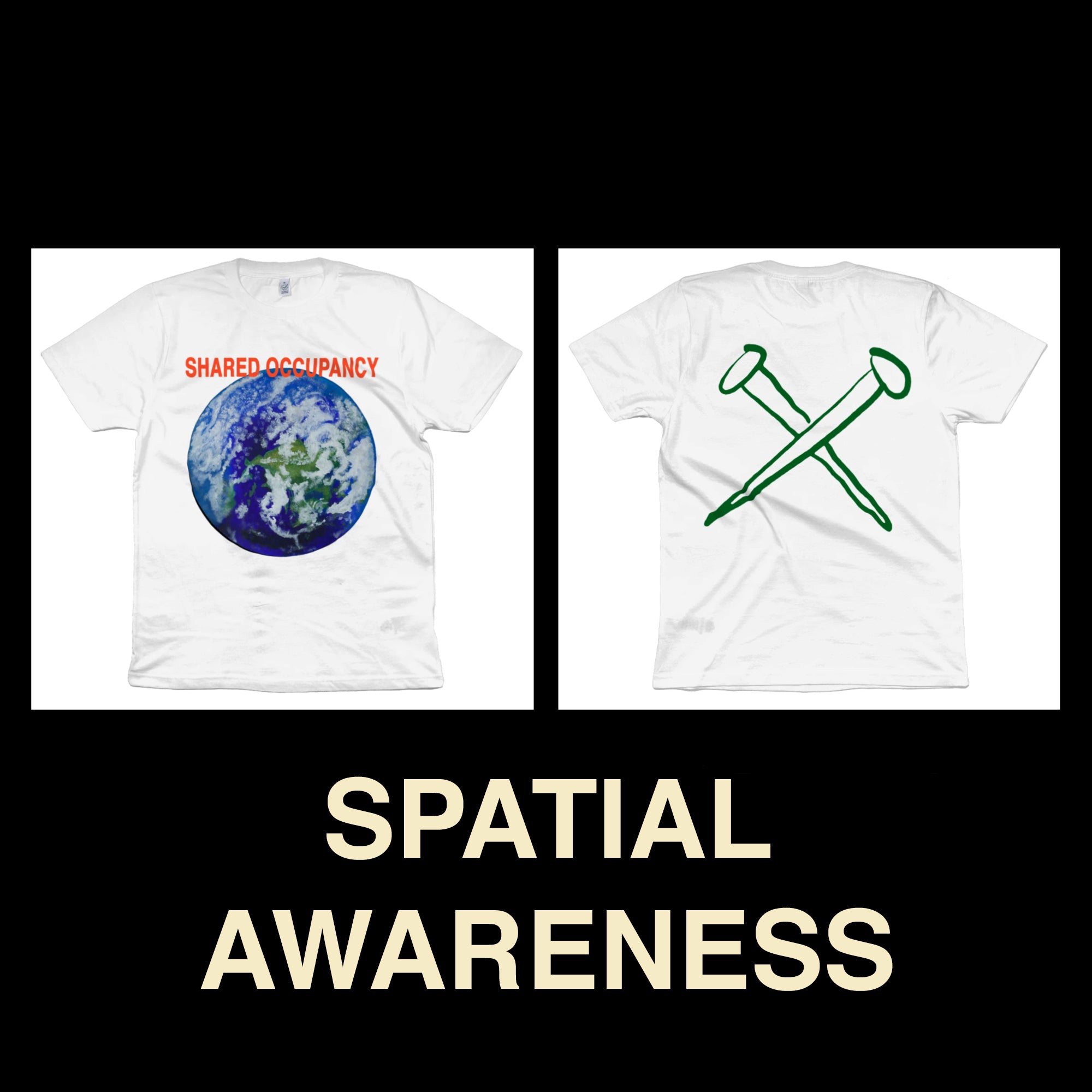 T-shirt = Spatial awareness